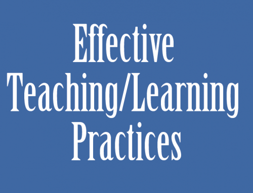 Effective Teaching/Learning Practices